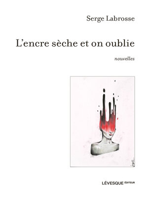cover image of L'encre sèche et on oublie